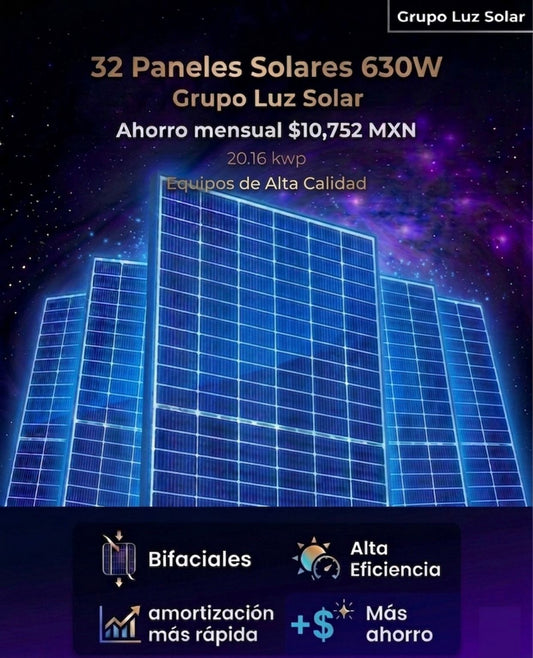 32 PANELES SOLARES 630 W BIFACIALES AHORRO MENSUAL